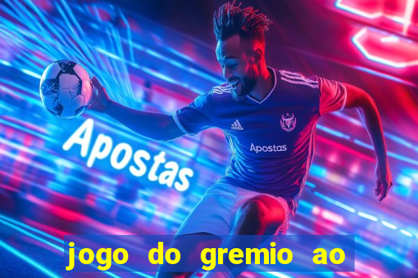 jogo do gremio ao vivo hd